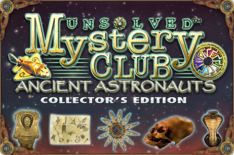 Unsolved Mystery Club®: Ancient Astronauts® Collector’s Edition